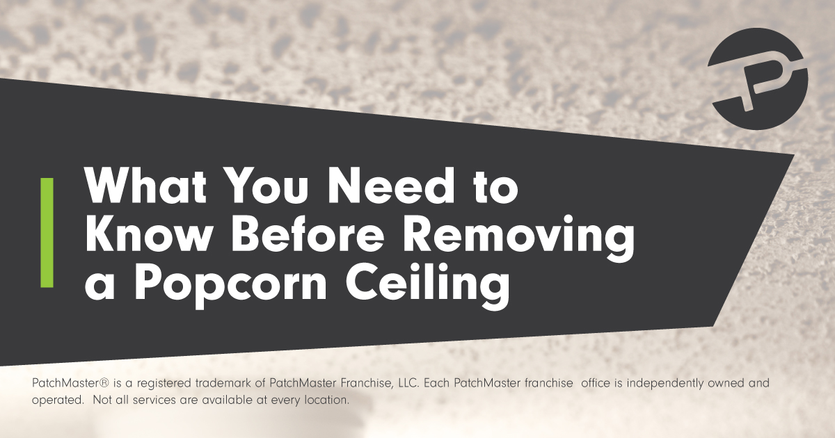 What You Need to Know Before Removing a Popcorn Ceiling